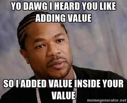 Add more value - then add some more.