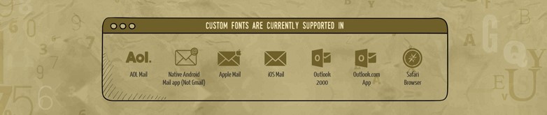 Custom Fonts Supported by Email Clients